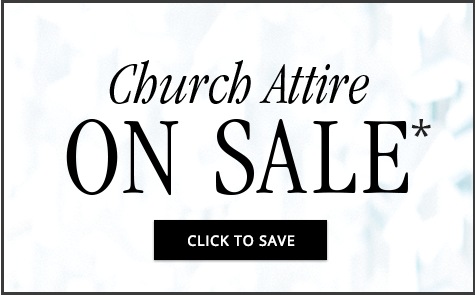 Church Attire Sale Save Up to 50%